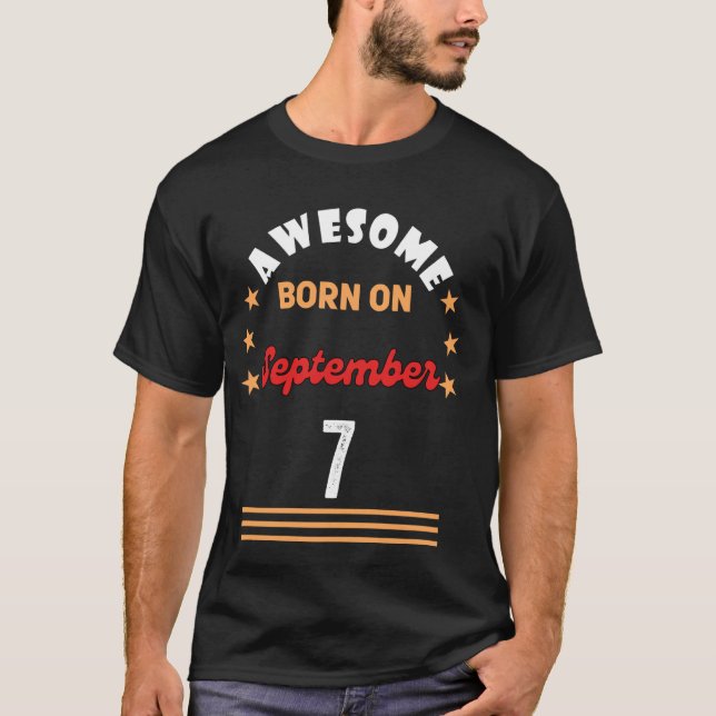 Camiseta 7 de setembro nascer incrível de aniversário no 7  (Frente)