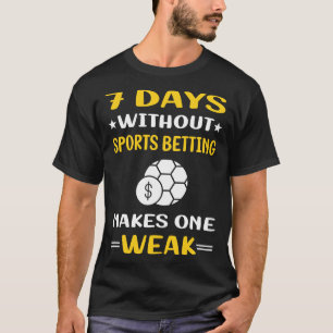 Camiseta 7 Dias Sem Aposta Esportiva