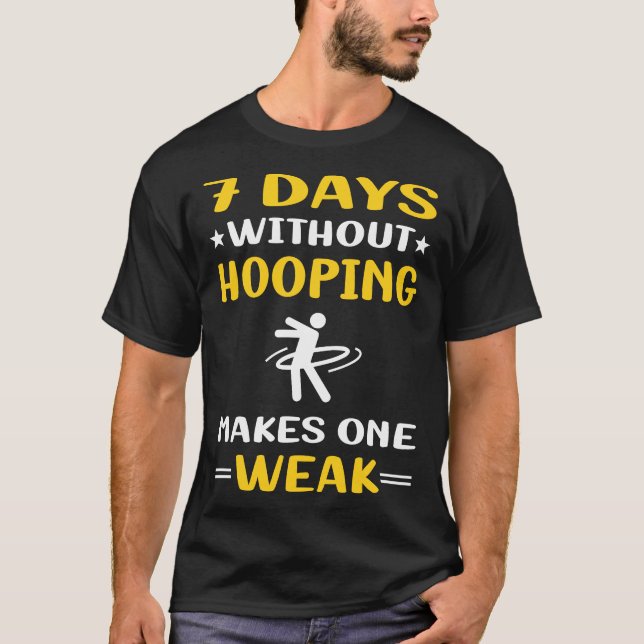 Camiseta 7 Dias Sem Hooping Hoop Hooper (Frente)
