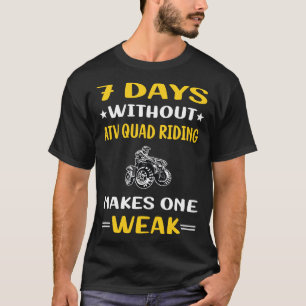 Camiseta 7 dias sem o Quad Ring ATV