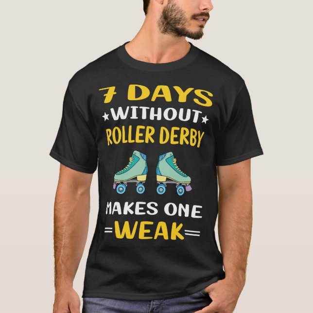 Camiseta 7 Dias Sem Roller Derby Skater Skate (Frente)