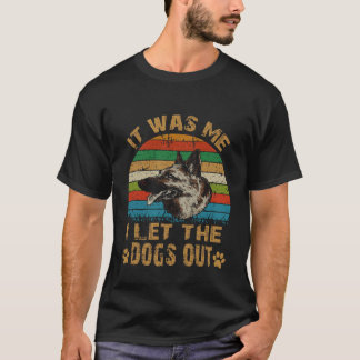 Camiseta 7 Fui Eu Quem Deixou os Cachorros Saírem Pastor Al