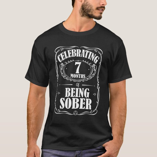 Camiseta 7 Meses De Sobriedade De Ser Limpo E Sober (Frente)