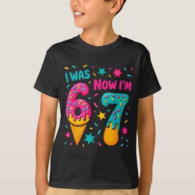 Camiseta 7 Year Old Birthday Was 6 Now I'm 7 Kids Funny  (Frente)