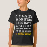 Camiseta 7o Meses do presente de aniversário 7 anos ser<br><div class="desc">CAMISETAS DO ANIVERSÁRIO 7o Tshirt do presente de aniversário 84 meses 7 anos ser velho impressionante Se sua filho ou filha estão tendo uma festa de aniversário 2012 seu ir os querer representar quanto tempo foi impressionante com este excelente legal do t-shirt obter porque uma ideia do presente para alguém...</div>