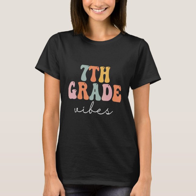 Camiseta 7th Grade Vibes Retro Groovy Women (Frente)
