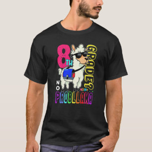 Camiseta 8º ano sem problema Llama volta às aulas primeiro