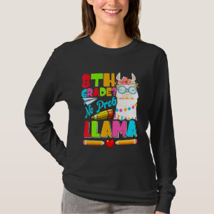 Camiseta 8º ano sem problemas Llama primeiro dia de volta à