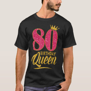 Camiseta 80 Aniversário Rainha de 80 anos Coroa rosa-rosa