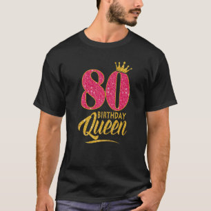 Camiseta 80 Aniversário Rainha de 80 anos Coroa rosa-rosa