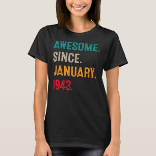 Camiseta 80 Anos De Idade Incrível Desde Janeiro De 1943, 8