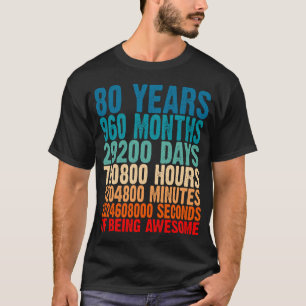Camiseta 80 Anos De Ser Fantástico Oferece 80 Anos De Idad
