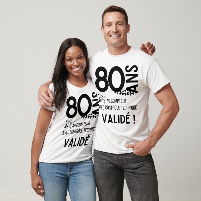 Camiseta 80 ans  , cadeau humour anniversaire  (Unissex)