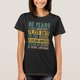 Camiseta 80 Birthday, 80 Anos De Incrível Contagem