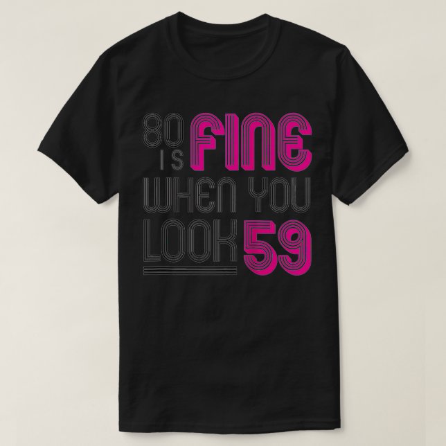 Camiseta 80 Birthday dá presentes para suas mulheres avó de (Frente do Design)