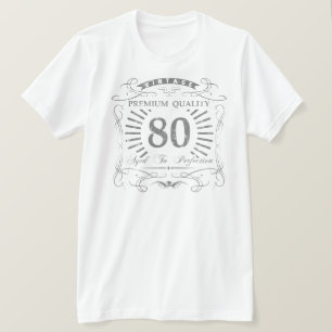 Camiseta 80 Birthday Gag Gift