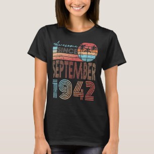 Camiseta 80 Birthday Incrível Desde Setembro De 1942 80 Yea
