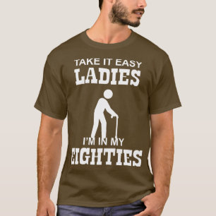 Camiseta 80 - Calma, Senhoras.
