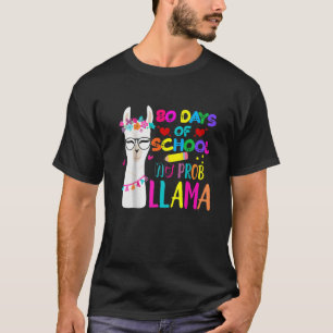 Camiseta 80 Days Of School Teacher No Prob Llama Girls Boys
