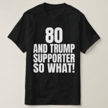 80 e Trump Supporter, que trump engraçado