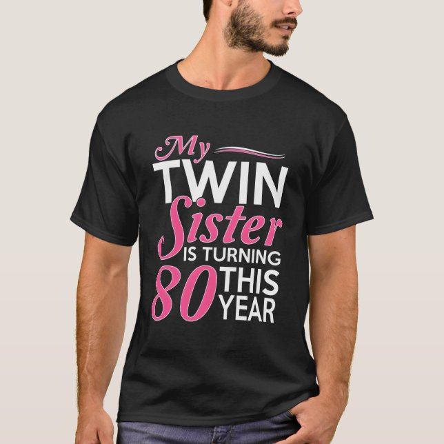 Camiseta 80 para o aniversário de irmãs gêmeas (Frente)