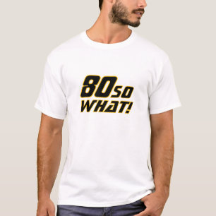 Camiseta 80 Que Engraçado Citação 80 de Aniversário