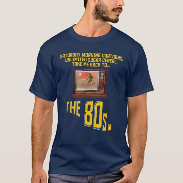 Camiseta 80s Camisa: Cartuns de sábado de manhã (Frente)