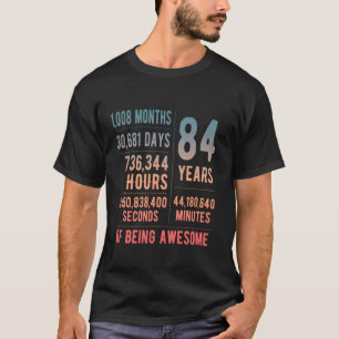Camiseta 84º aniversário Homens Mulheres Engraçadas 84 anos