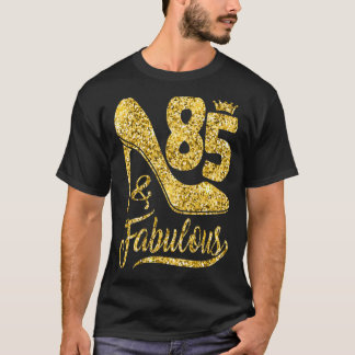 Camiseta 85 anos 85 anos e fabuloso 85.º salto alto de aniv