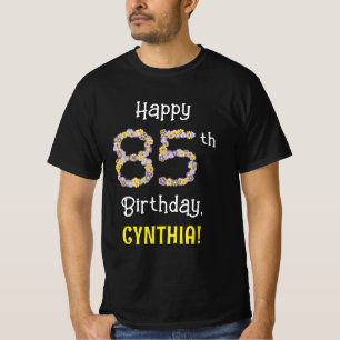 Camiseta 85.o aniversário: Flores Número "85" + Nome