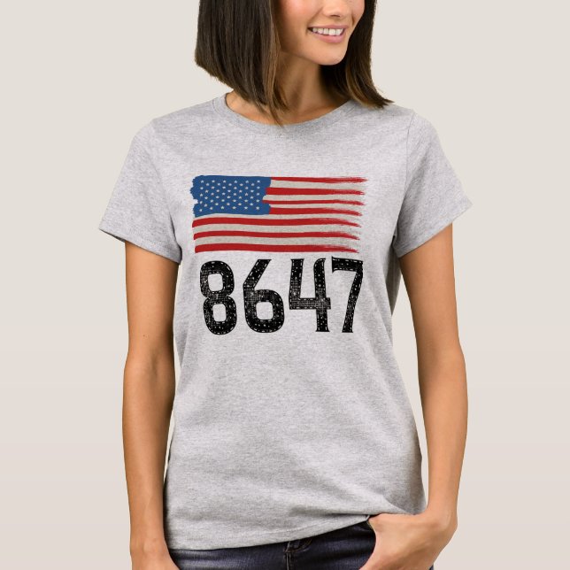 Camiseta 8647 Declaração Política Anti-Trump Americana (Frente)