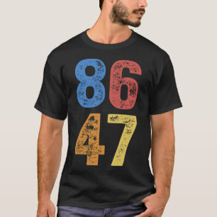 Camiseta 8647 Protesto sutil de resistência Anti Trump