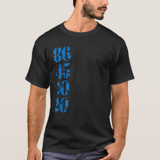 Camiseta 86 45 2020 Anti Trump 8645 Dump T Shirt