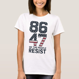 Camiseta 86 47 Resistir Anti Trump Vintage 8647 Bandeira EU