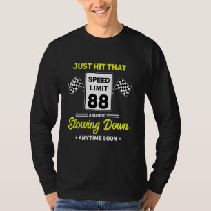 Camiseta 88º Aniversário do Limite de Velocidade Sinal 88 m