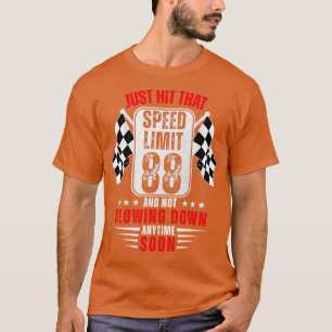 Camiseta 88º Aniversário - Sinal de Velocidade da Corrida d