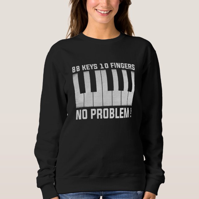 Camiseta 88 Keys 10 Fingers No Problem Piano  Piano Music (Frente)