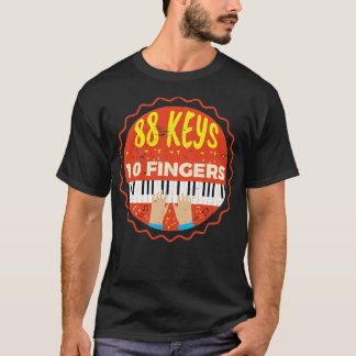 Camiseta 88 Teclas 10 Dedos Piano Pianista Piano Piano