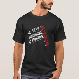 Camiseta 88 Teclas 10 Dedos Sem Problema Músico de Piano Pi