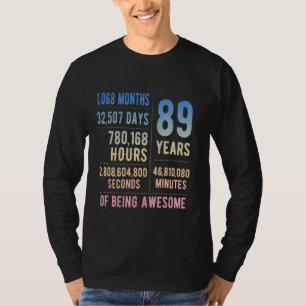 Camiseta 89º aniversário Homens Mulheres Engraçadas 89 anos