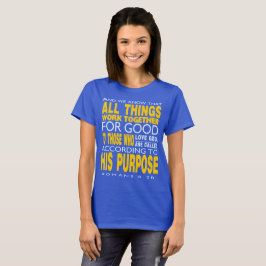 Camiseta 8:28 dos romanos todas as coisas trabalham junto