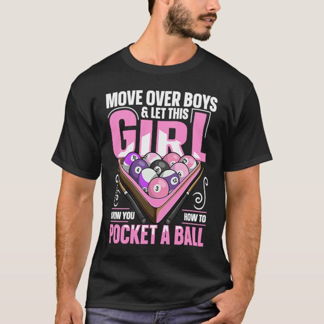 Camiseta 8 ball pool billiard Quote for a Pool Player Girl (Frente)