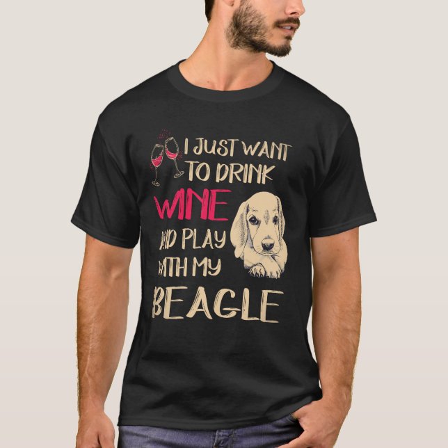 Camiseta 8 Beber Vinho E Brincar Com O Meu Beagle (Frente)