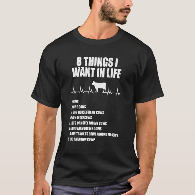 Camiseta 8 Coisas Que Eu Quero Na Vida Vaca 1 (Frente)