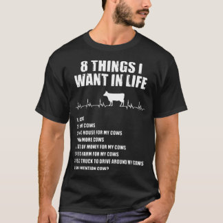 Camiseta 8 coisas que quero na vaca viva