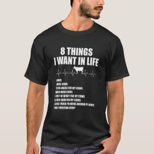 Camiseta 8 Coisas Que Quero Na Vida Vacas Mais Vacas Pulsaç