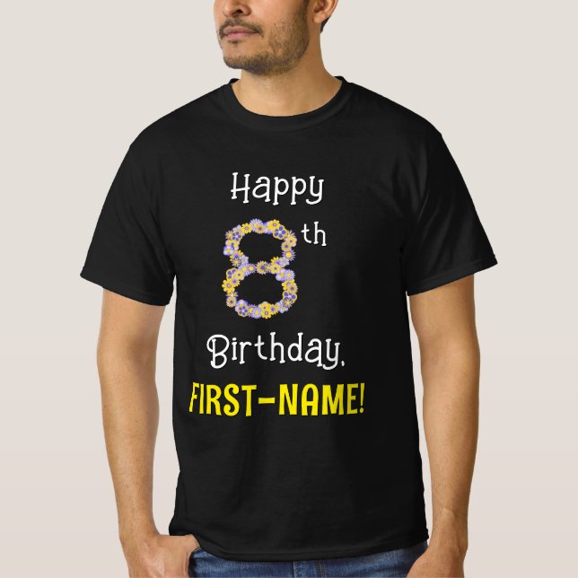 Camiseta 8.o aniversário: Flores Número "8" + Nome (Frente)