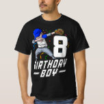 Camiseta 8 Year Old Kids Boys 8th Birthday Baseball Dabbing<br><div class="desc">8 Year Old Kids Boys 8th Birthday Baseball Dabbing Gift</div>