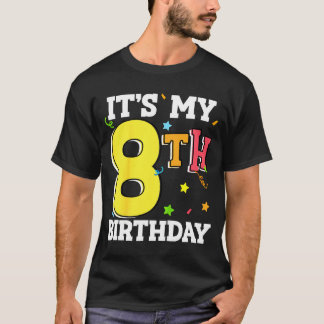 Camiseta 8th birthday 8 eight happy birthday boy or girls
