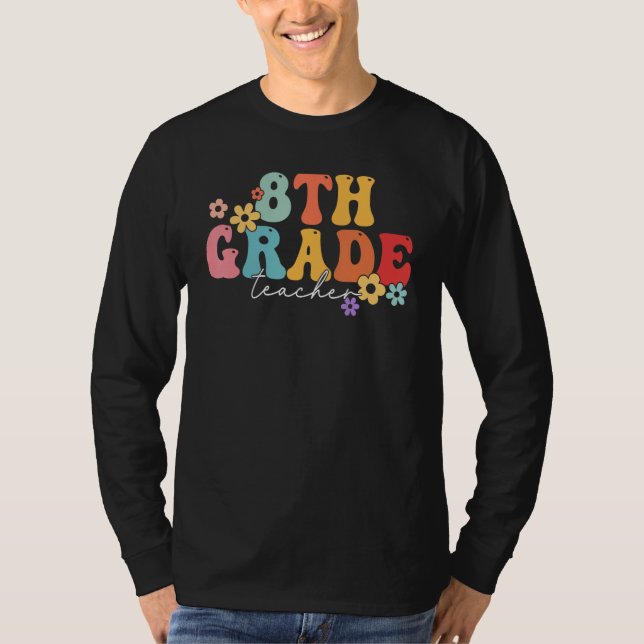Camiseta 8th Grade Teacher Groovy Vibes 8th Grade First Day (Frente)